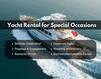 Yacht Rental for Special Occasions