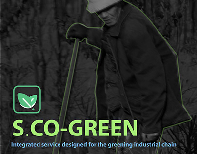S.CO-GREEN （ the greening industrial chain)