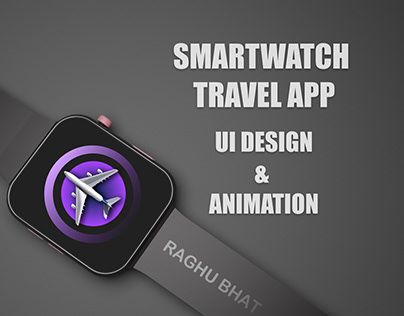 Smartwatch Travel App - UI & Interaction Design