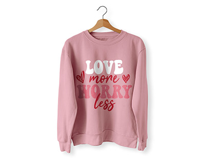 Love More Worry Less Hoodie