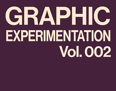 Graphic Experimentation Vol. 002