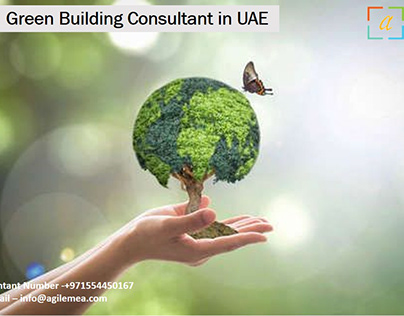 Green Building consultant in UAE