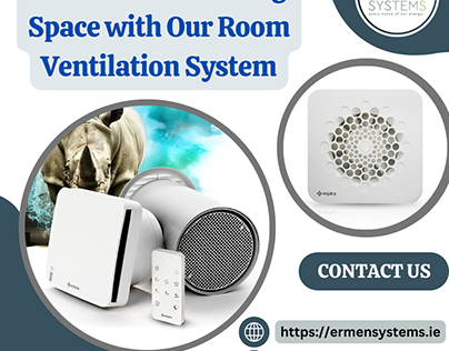 Enhance Your Living Space With Room Ventilation System