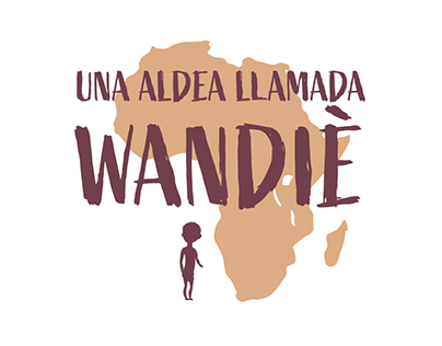 Proyecto solidario "UNA ALDEA LLAMADA WANDIE"