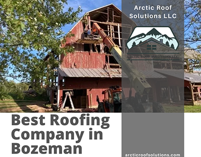 Get Best Roofing Company in Bozeman
