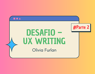 UX Writing Challenge | Dia 6 ao 10