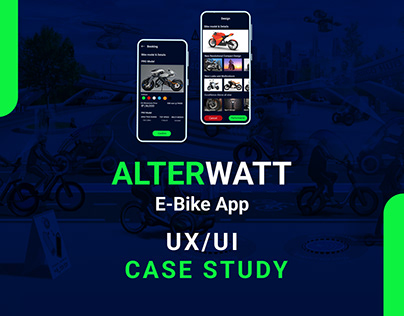 ALTERWATT-E BIKE UX/UI CASE STUDY