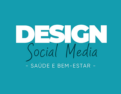Design Social Media-Saúde e bem-estar