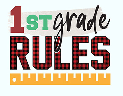 1st Grade Rules, Teacher Life, Back To School