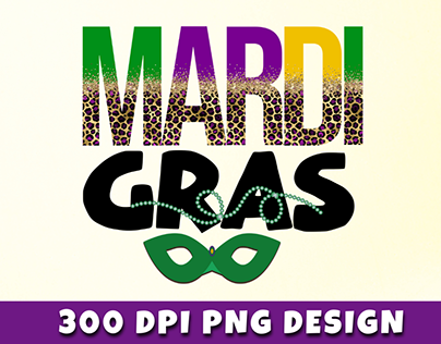 Mardi Gras Sublimation Design