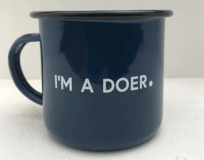 I'M A DOER CUP DESIGN