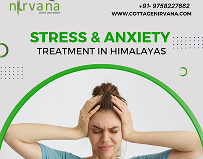 Stress and anxiety treatment in Himalayas.