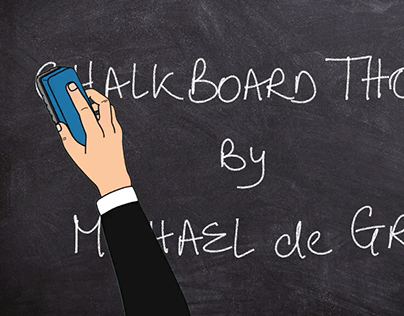 Chalkboard Thoughts by Michael de Groot