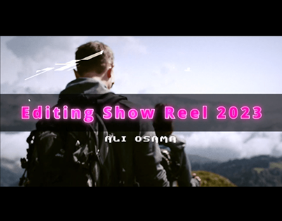 Video Editing Show Reel