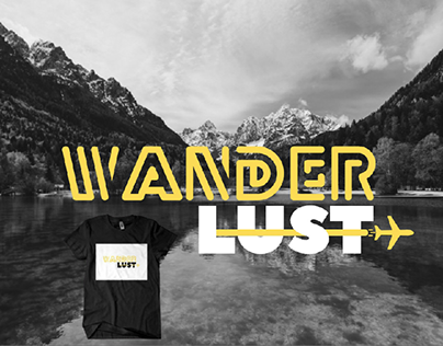 WanderLust- T Shirt Branding and Design