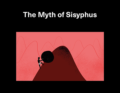 The myth of sisyphus