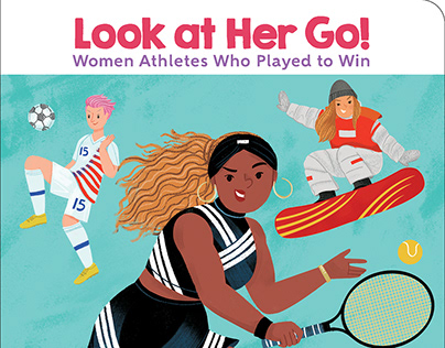 Look At Her Go! Women Athletes Who Played to Win