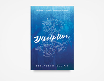 Disiplin by Elisabeth Elliot