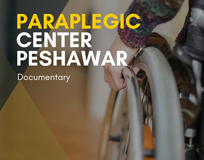 Paraplegic Center Peshawar Documentary