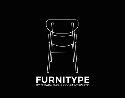 FURNITYPE by Dóra Mészáros and Tamara Fuchs