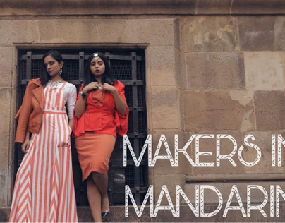 Makers In Mandarin- Fashion Film