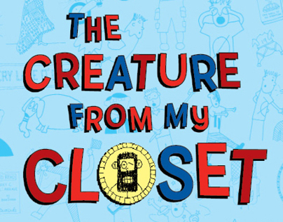 Middle-Grade: The Creature from my Closet series