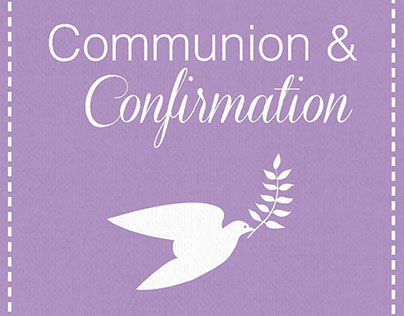 Communion & Confirmation