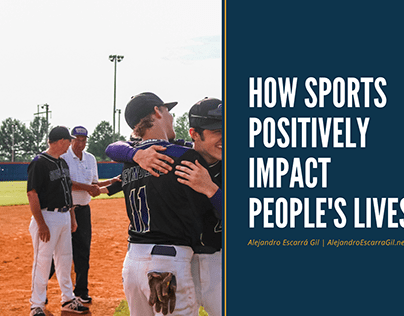 How Sports Positively Impact Peoples' Lives