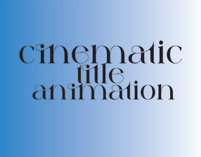 cinamatic title animation