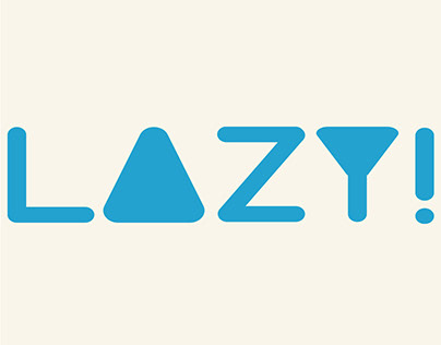 Project thumbnail - LAZY!