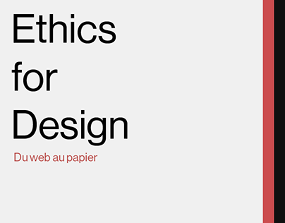 Ethics for Design, du web au papier
