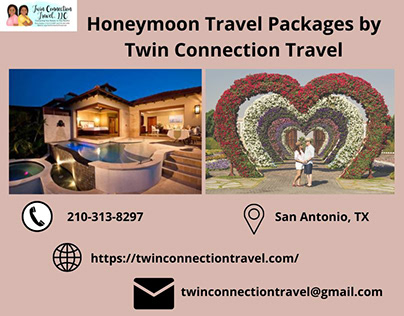 Honeymoon Travel Packages by Twin Connection Travel