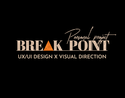Break Point UX/UI Design X Visual Direction