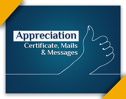 Appreciation: Certificate, Mails and Mesages