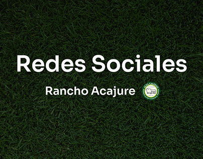 Social Media Desing - Rancho Acajure