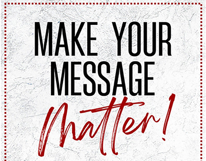 Make Your Message Matter by Michelle Bybel