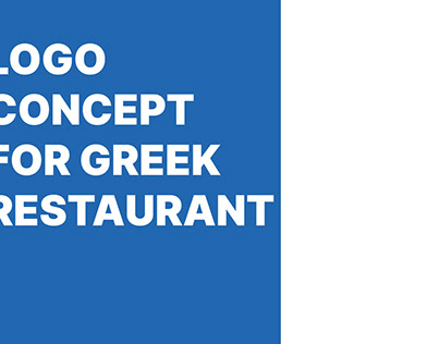 LOGO CONCEPT FOR GREEK RESTAURANT