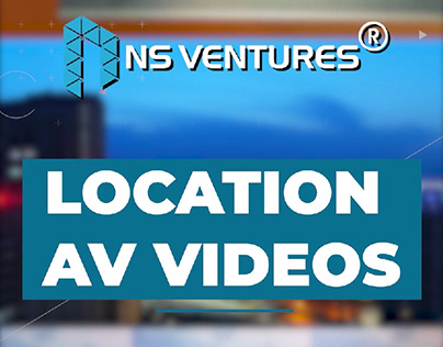 Real Estate Location AV Videos | NS Vetures