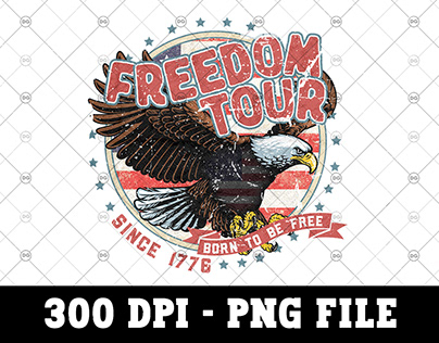 Freedom Tour 4th of July Png sublimation