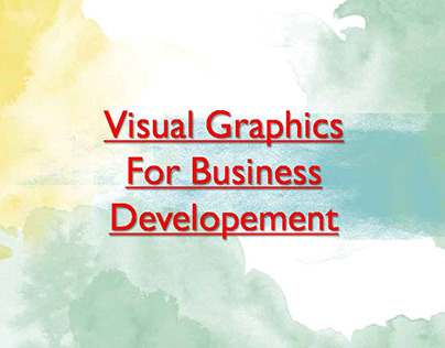 Visual Graphic Designs For Business Develepment