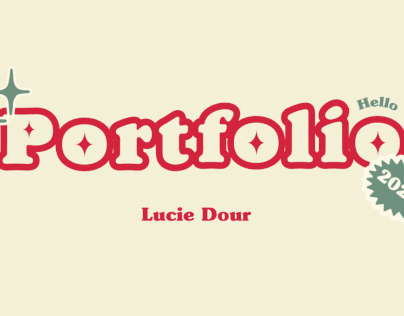 Portfolio 2022 | Lucie Dour