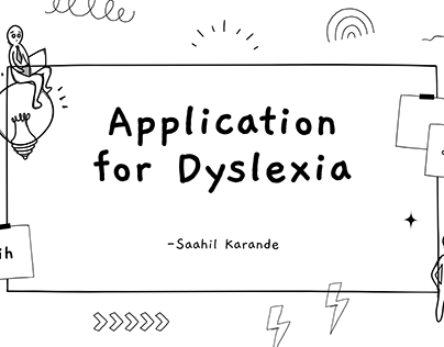 Dyslexia Application - UX Case Study