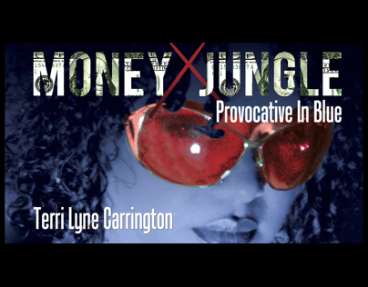 EPK for Terri Lyne Carrington's Money Jungle CD