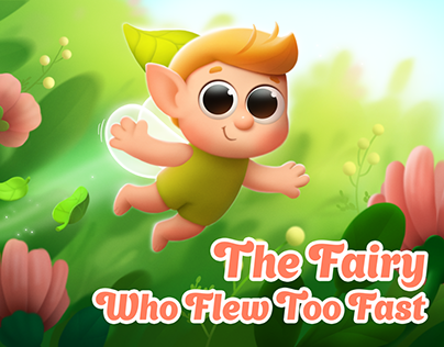 The Fairy Who Flew Too Fast