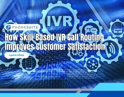 IVR Call Routing Improves Customer Satisfaction