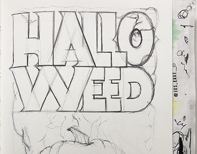 Halloweed Poster 2019. Lettering creation process.