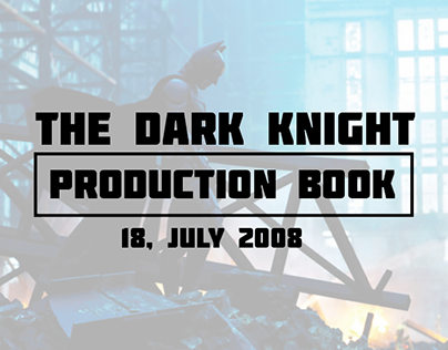 The Dark Knight Production Book