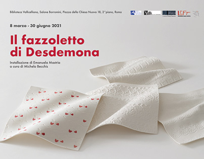 Project thumbnail - Mostra "Il fazzoletto di Desdemona"