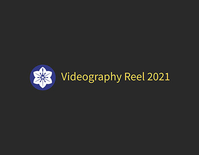 Videography Reel 2021