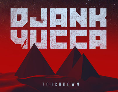 DJANK YUCCA "Touchdown" Track Art